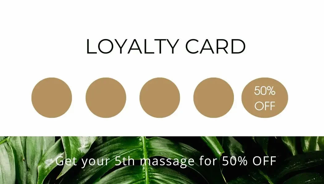 Loyalty card with five spaces and 50% discount on the fifth message.